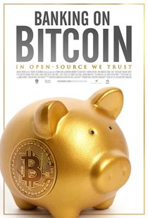 دانلود مستند Banking on Bitcoin 201644242-824091101