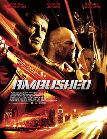 دانلود فیلم Ambushed 201337617-959429844