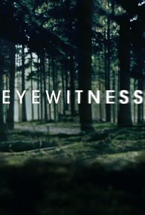 دانلود سریال Eyewitness202175-1946237152