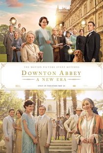 دانلود فیلم Downton Abbey: A New Era 2022202056-1551944883