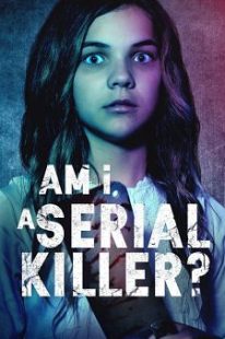 دانلود فیلم Am I a Serial Killer? 201940029-653466502