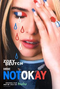 دانلود فیلم Not Okay 2022 خوب نیست233585-723344299