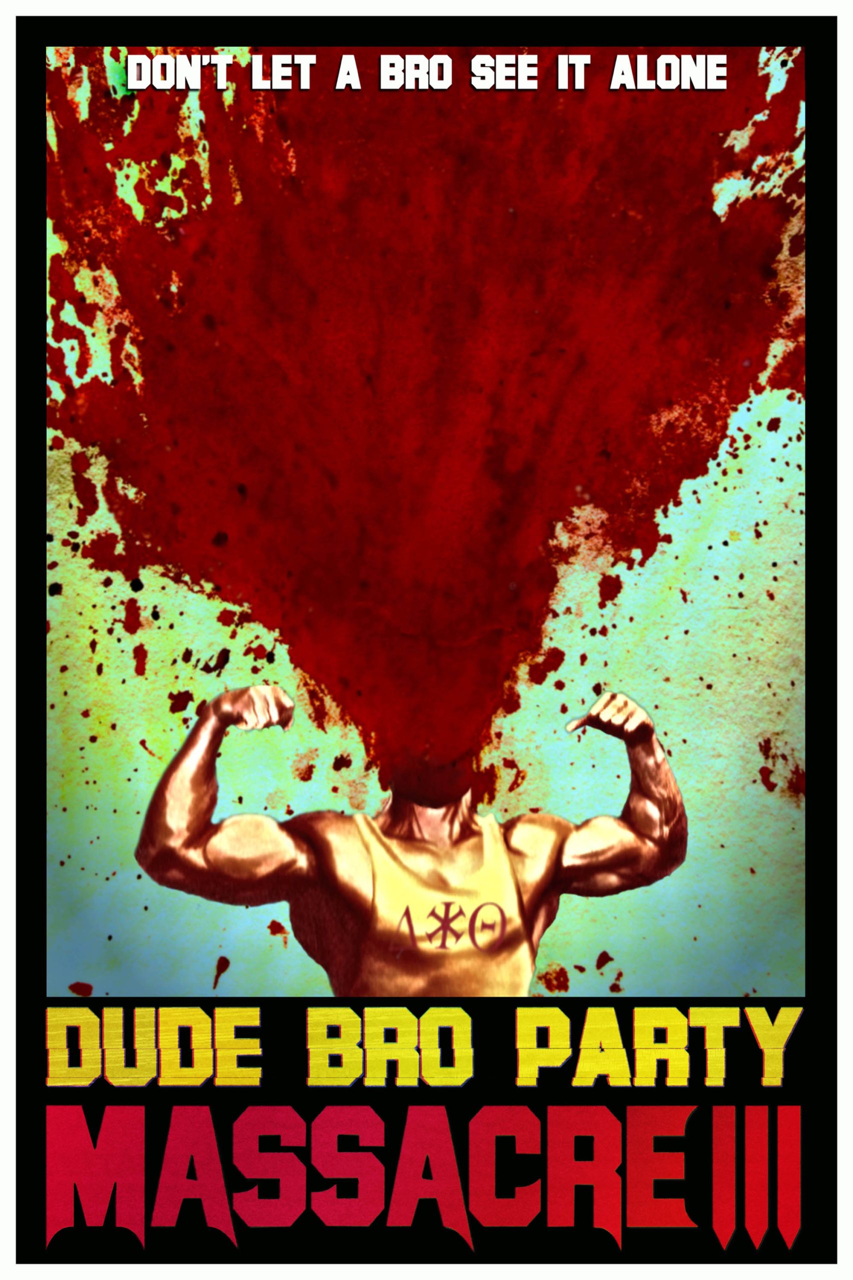 دانلود فیلم Dude Bro Party Massacre III 2015