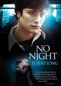 دانلود فیلم No Night Is Too Long 2002272959-1171332085