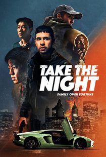 دانلود فیلم Take the Night 2022274656-386217942