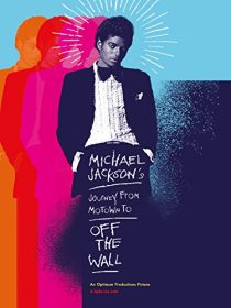 دانلود مستند Michael Jackson’s Journey from Motown to Off the Wall 2016273629-1993141898