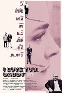 دانلود فیلم I Love You, Daddy 2017272319-541969032