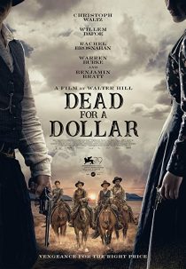 دانلود فیلم Dead for A Dollar 2022270126-684263510
