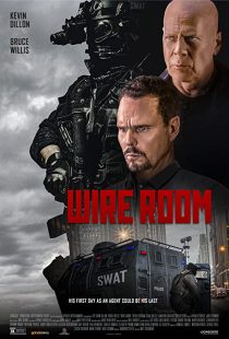 دانلود فیلم Wire Room 2022275802-893188439