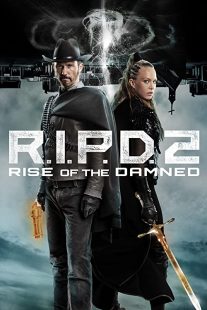 دانلود فیلم R.I.P.D. 2: Rise of the Damned 2022275919-2022818989