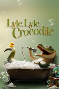 دانلود انیمیشن Lyle, Lyle, Crocodile 2022277430-998423789