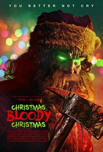 دانلود فیلم Christmas Bloody Christmas 2022289363-1437182252