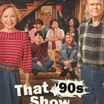 دانلود سریال That 90s Show