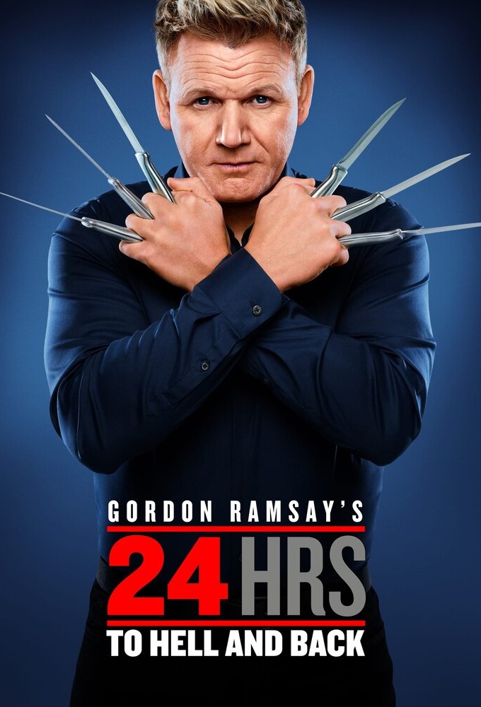 دانلود سریال Gordon Ramsay’s 24 Hours to Hell and Back