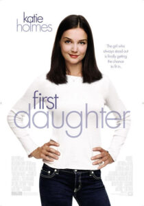دانلود فیلم First Daughter 2004325762-1993564397