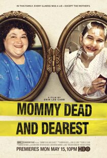 دانلود فیلم Mommy Dead and Dearest 2017326604-339518002