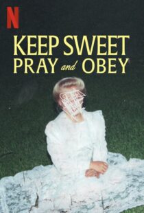 دانلود سریال Keep Sweet: Pray and Obey329740-420254417