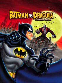 دانلود انیمیشن The Batman vs. Dracula 2005330149-772636900