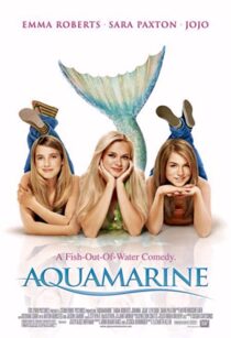 دانلود فیلم Aquamarine  2006330717-1995996560
