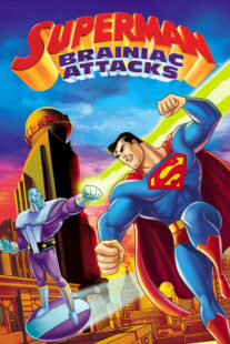 دانلود انیمیشن Superman: Brainiac Attacks 2006330733-2110710796
