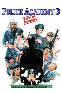 دانلود فیلم Police Academy 3: Back in Training 1986330049-867099