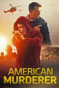 دانلود فیلم American Murderer 2022331109-256723764