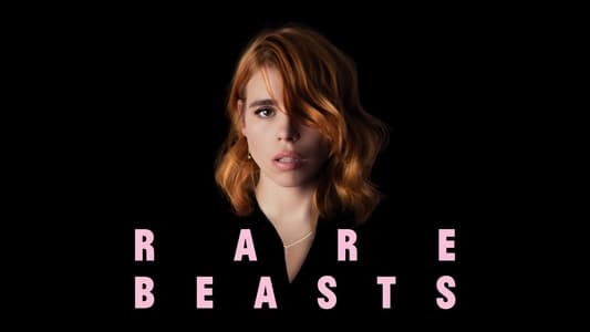 دانلود فیلم Rare Beasts 2019