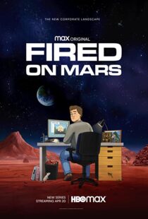 دانلود انیمیشن Fired on Mars332518-973253313