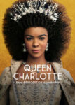 دانلود سریال Queen Charlotte: A Bridgerton Story