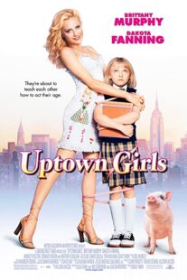 دانلود فیلم Uptown Girls 2003332722-1886429325