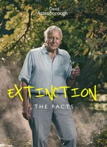 دانلود فیلم Extinction: The Facts 2020336340-1489971784