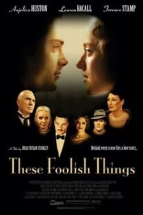 دانلود فیلم These Foolish Things 2006333374-1107308042