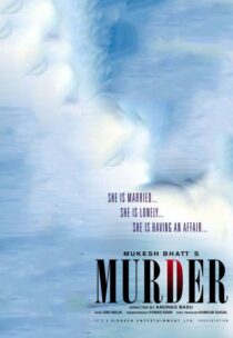 دانلود فیلم هندی Murder 2004331959-1837078982