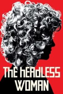 دانلود فیلم The Headless Woman 2008336180-134432695