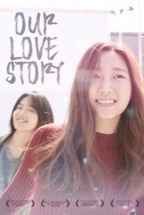 دانلود فیلم کره‌ای Our Love Story 2016332533-345559496