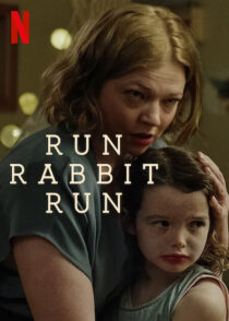دانلود فیلم Run Rabbit Run 2023367921-886988854