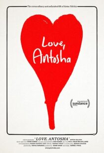 دانلود فیلم Love, Antosha 2019367304-2071696069