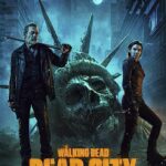 دانلود سریال The Walking Dead: Dead City
