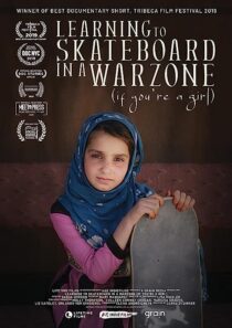 دانلود فیلم Learning to Skateboard in a Warzone (If You’re a Girl) 2019366514-1892733876