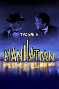 دانلود فیلم Two Men in Manhattan 1959367398-1756210497