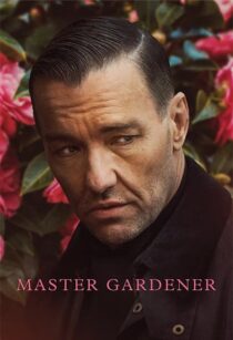 دانلود فیلم Master Gardener 2022352743-1986108156