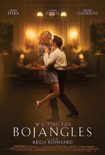 دانلود فیلم Waiting for Bojangles 2021369931-1662491042