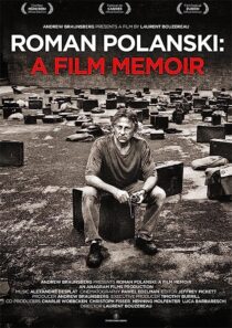 دانلود فیلم Roman Polanski: A Film Memoir 2011368789-1626625012