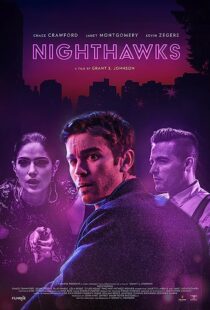 دانلود فیلم Nighthawks 2019368188-2047360165