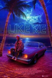 دانلود فیلم Like Me 2017368509-106136185