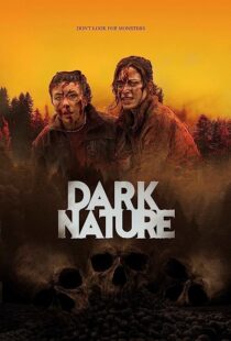 دانلود فیلم Dark Nature 2022369631-243834478