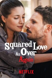 دانلود فیلم Squared Love All Over Again 2023368301-2088225301