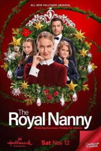 دانلود فیلم The Royal Nanny 2022371833-2016147800