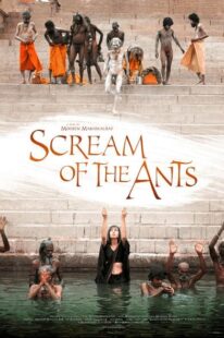 دانلود فیلم هندی Scream of the Ants 2006370735-1280704122