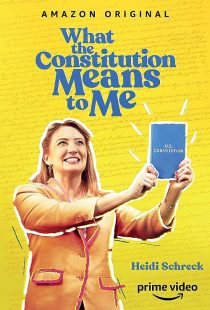 دانلود فیلم What the Constitution Means to Me 2020372801-1287473945